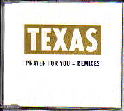 Texas - Prayer For You - Remixes